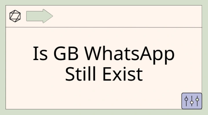 Does GB WhatsApp Still Exist?